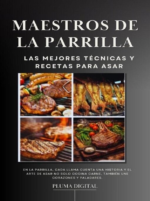 Title details for Maestros de la Parrilla by Pluma Digital - Available